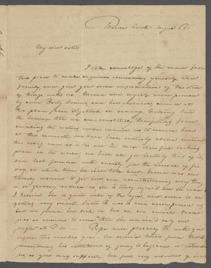 [Letter from Elizabeth Dennis Teackle to her sister Sarah Upshur Teackle Bancker written from Barren Creek - August 6, 181X]