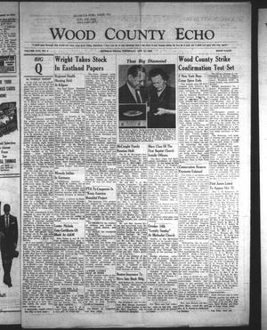 Wood County Echo (Quitman, Tex.), Vol. 17, No. 5, Ed. 1 Thursday, October 11, 1956