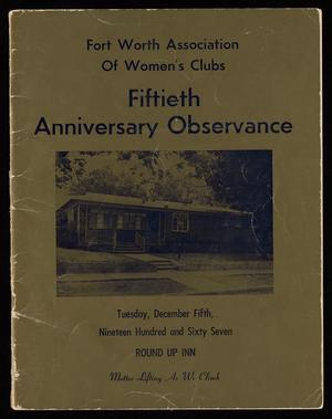 Fort Worth Association of Women's Clubs Fiftieth Anniversary Observance
