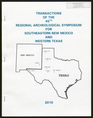 Transactions of the Regional Archeological Symposium for Southeastern New Mexico and Western Texas: 2009