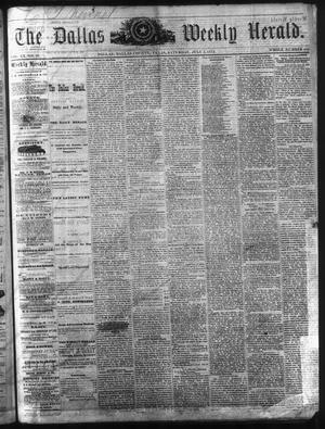 Primary view of The Dallas Weekly Herald. (Dallas, Tex.), Vol. 20, No. 42, Ed. 1 Saturday, July 5, 1873