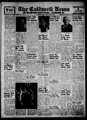 Primary view of The Caldwell News and The Burleson County Ledger (Caldwell, Tex.), Vol. 66, No. 40, Ed. 1 Friday, May 14, 1954