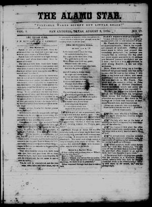 Primary view of The Alamo Star (San Antonio, Tex.), Vol. 1, No. 17, Ed. 1 Saturday, August 5, 1854
