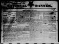 Newspaper: National Banner. (Houston, Tex.), No. 1, Ed. 1 Wednesday, April 25, 1…
