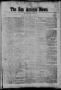 Newspaper: The San Antonio News. (San Antonio, Tex.), Vol. 2, No. 186, Ed. 1 Thu…