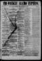 Newspaper: Tri-Weekly Alamo Express. (San Antonio, Tex.), Vol. 1, No. 15, Ed. 1 …