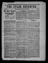 Newspaper: The Tyler Reporter. Weekly. (Tyler, Tex.), Vol. 7, No. 40, Ed. 1 Thur…