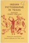 Pamphlet: Indian Pictographs in Texas: Paintings and Research by Forrest Kirkla…