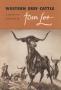 Pamphlet: Western Beef Cattle: A Series of Eleven Paintings by Tom Lea: Commiss…