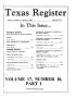 Journal/Magazine/Newsletter: Texas Register, Volume 17, Number 10, (Part I) Pages 969-1077, Februa…
