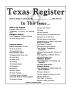 Journal/Magazine/Newsletter: Texas Register, Volume 16, Number 13, Pages 1009-1105, February 19, 1…