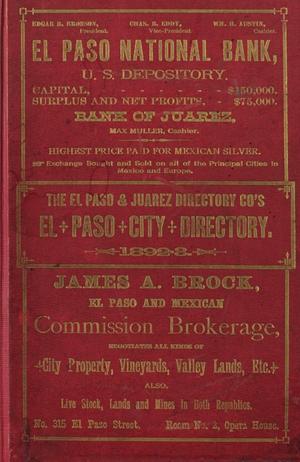 Classified Business Directory of the Cities of El Paso, Texas and Cuidad Juarez, Mexico for the years 1892 and 1893