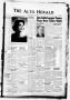 Newspaper: The Alto Herald (Alto, Tex.), No. 1, Ed. 1 Thursday, June 7, 1962