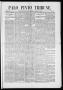 Newspaper: Palo Pinto Tribune. (Palo Pinto, Tex.), Vol. 1, No. 6, Ed. 1 Friday, …