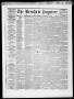 Newspaper: The Brenham Inquirer. (Brenham, Tex.), Vol. 10, No. 25, Ed. 1 Saturda…