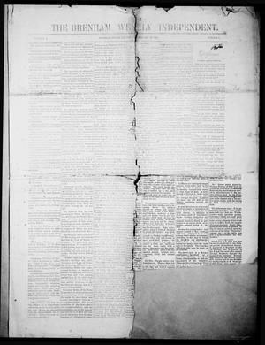 Primary view of The Brenham Weekly Independent. (Brenham, Tex.), Vol. 1, No. 7, Ed. 1 Thursday, February 23, 1882