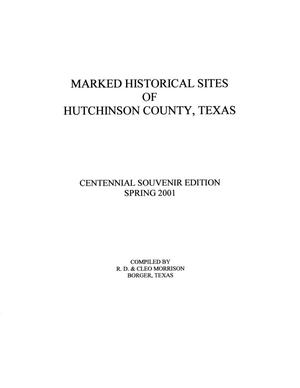 Marked Historical Sites of Hutchinson County, Texas