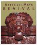 Pamphlet: [Pamphlet: Aztec and Maya Revival]