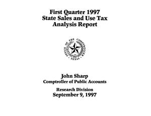 State Sales and Use Tax Analysis Report: First Quarter, 1997