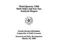 Report: State Sales and Use Tax Analysis Report: Third Quarter, 1998