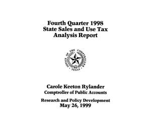 State Sales and Use Tax Analysis Report: Fourth Quarter, 1998