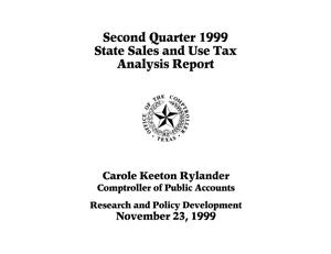 State Sales and Use Tax Analysis Report: Second Quarter, 1999