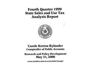 State Sales and Use Tax Analysis Report: Fourth Quarter, 1999
