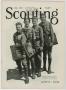 Journal/Magazine/Newsletter: Scouting, Volume 19, Number 4, April 1931