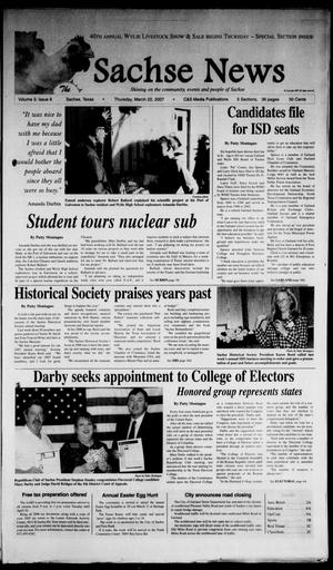 Primary view of The Sachse News (Sachse, Tex.), Vol. 3, No. 8, Ed. 1 Thursday, March 22, 2007