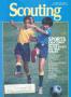 Journal/Magazine/Newsletter: Scouting, Volume 73, Number 1, January-February 1985