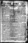 Newspaper: The Rebel (Hallettsville, Tex.), Vol. [1], No. 1, Ed. 1 Saturday, Jul…