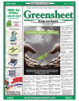 Primary view of The Greensheet (Arlington-Grand Prairie, Tex.), Vol. 32, No. 3, Ed. 1 Thursday, April 10, 2008
