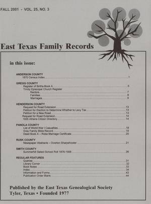 East Texas Family Records, Volume 25, Number 3, Fall 2001