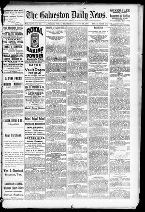 Primary view of The Galveston Daily News. (Galveston, Tex.), Vol. 44, No. 117, Ed. 1 Wednesday, August 19, 1885