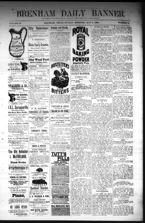 Primary view of Brenham Daily Banner. (Brenham, Tex.), Vol. 9, No. 121, Ed. 1 Sunday, May 4, 1884