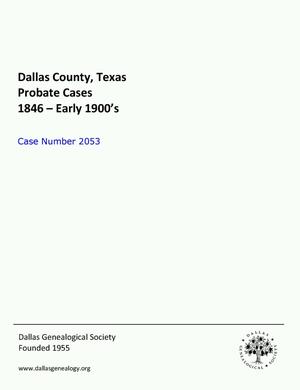 Primary view of object titled 'Dallas County Probate Case 2053: Harris, Lora A. (Minor)'.