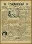 Newspaper: The Redbird (Beaumont, Tex.), Vol. 3, No. 20, Ed. 1 Friday, March 19,…