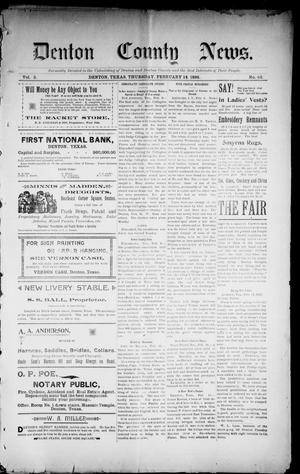 Primary view of Denton County News. (Denton, Tex.), Vol. 3, No. 42, Ed. 1 Thursday, February 14, 1895