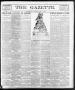 Newspaper: The Gazette. (Raleigh, N.C.), Vol. 9, No. 14, Ed. 1 Saturday, May 22,…