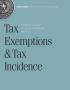 Book: Tax Exemptions & Tax Incidence: A Report to the Governor and the 82nd…