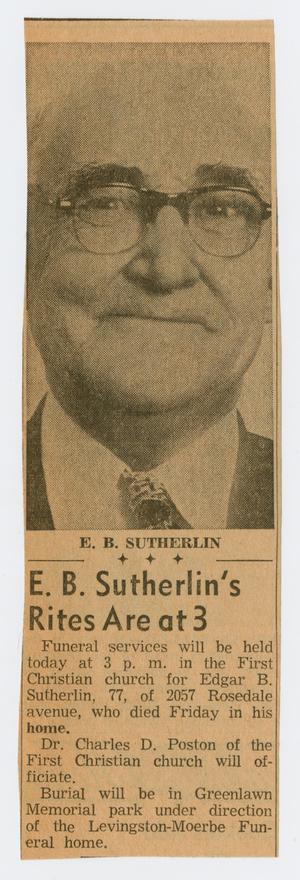 [Clipping: E. B. Sutherlin's Rites Are at 3]