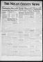 Newspaper: The Nolan County News (Sweetwater, Tex.), Vol. 18, No. 49, Ed. 1 Thur…