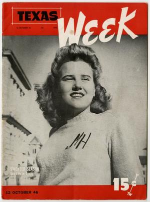 Texas Week, Volume 1, Number 10, October 12, 1946