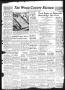 Newspaper: The Wood County Record (Mineola, Tex.), Vol. 17, No. 6, Ed. 1 Monday,…