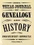 Journal/Magazine/Newsletter: Texas Journal of Genealogy and History, Volume 3, Fall 2004
