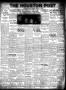 Newspaper: The Houston Post. (Houston, Tex.), Vol. 37, No. 358, Ed. 1 Tuesday, M…