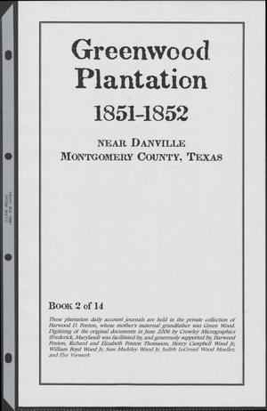 [Greenwood Plantation Accounts: 1851-1852]