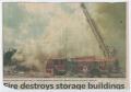 Clipping: Fire destroys storage buildings