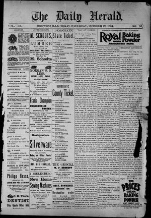 Primary view of The Daily Herald (Brownsville, Tex.), Vol. 3, No. 95, Ed. 1, Saturday, October 20, 1894
