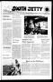 Newspaper: South Jetty (Port Aransas, Tex.), Vol. 1, No. 10, Ed. 1 Thursday, Nov…